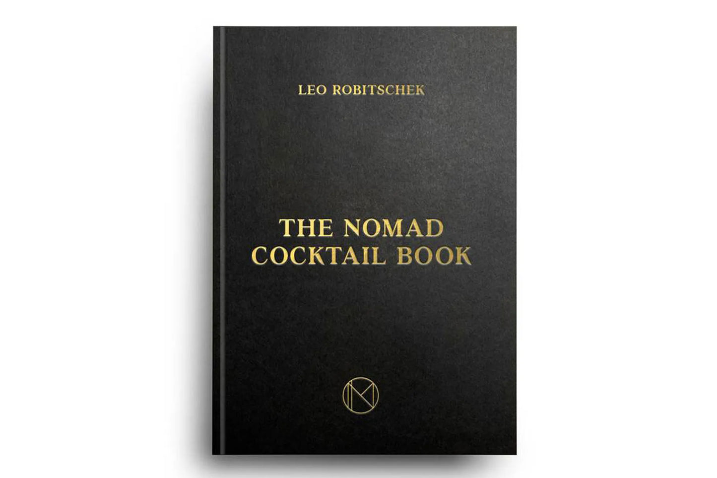 The NOMAD Cocktail Book